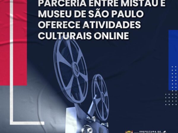 Parceria entre MISTAU e Museu de São Paulo proporciona mais cultura para Taubaté