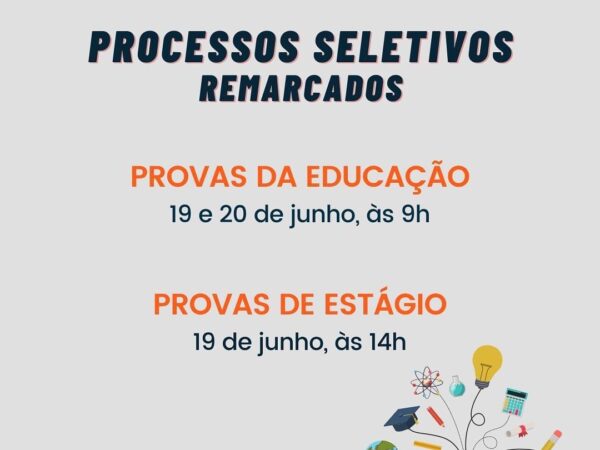 Provas do processo seletivo da Educação e de Estágio são remarcadas em Canas