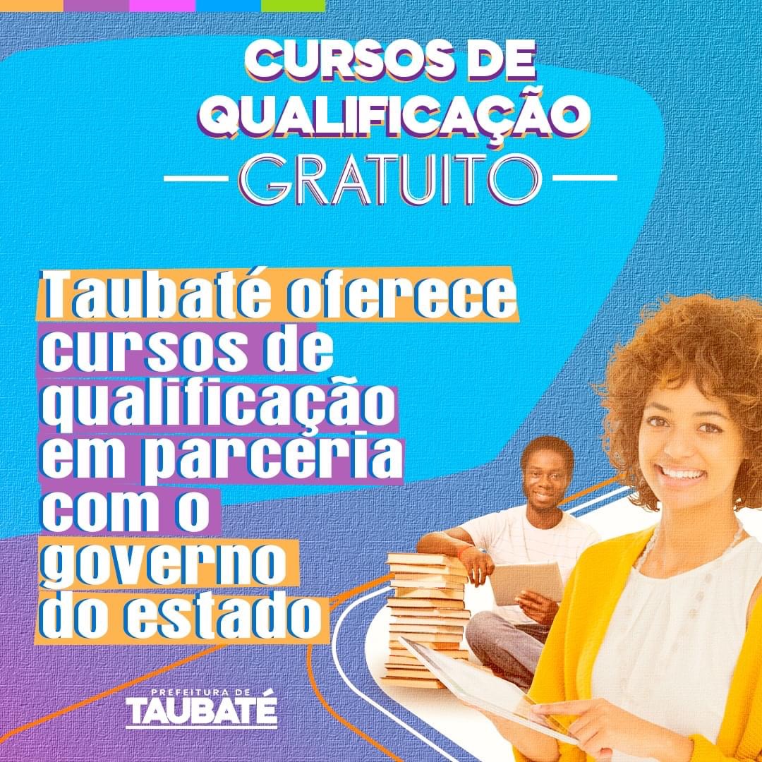 Prefeitura de Taubaté disponibiliza cursos de qualificação gratuitos
