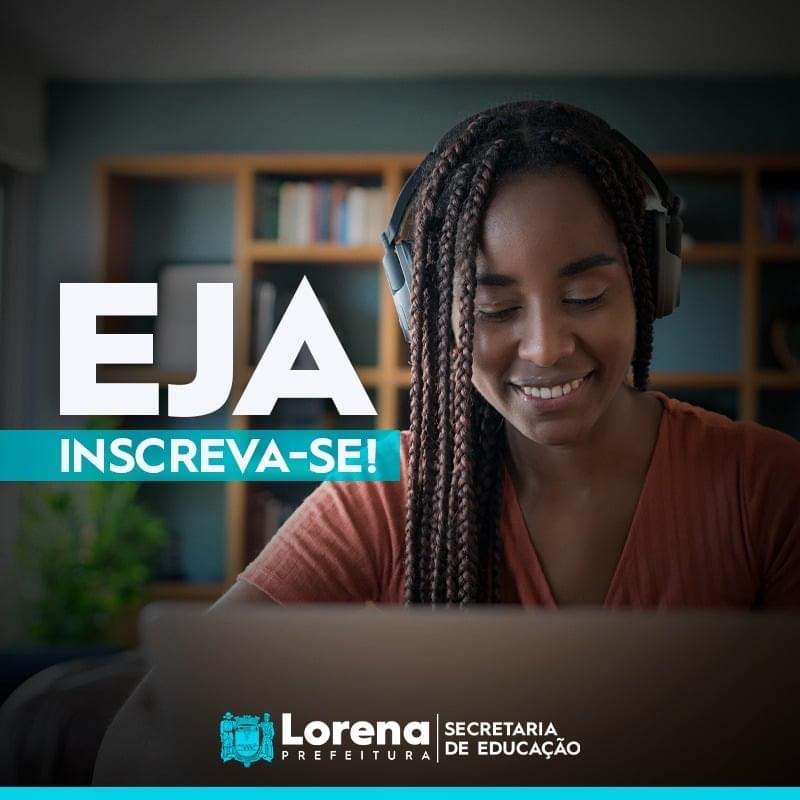 Estão abertas as pré-inscrições para matrícula na Educação de Jovens e Adultos (EJA) em Lorena