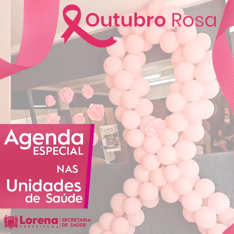 Lorena divulga cronograma da programação do Outubro Rosa
