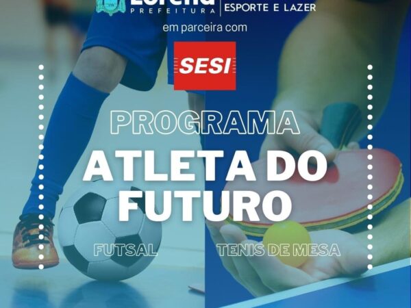 Lorena conta com o início do Programa Atleta do Futuro