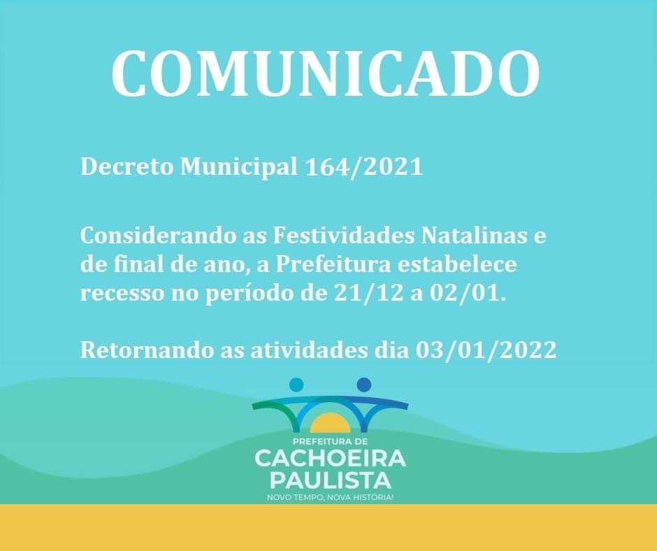 Recesso da Prefeitura de Cachoeira inicia hoje (21) e se estende até 02 de janeiro