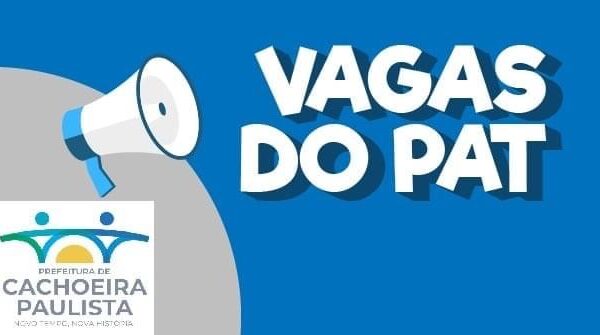 Cachoeira divulga vagas de emprego do PAT