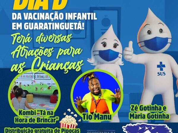 Guará realiza Dia D de Vacinação Infantil