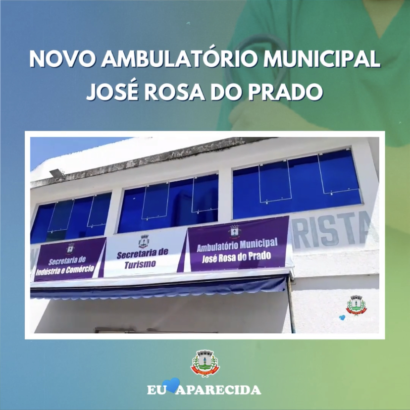 Aparecida inaugura Ambulatório Municipal José Rosa do Prado