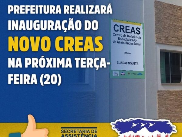 Guará inaugura novo CREAS amanhã (20)