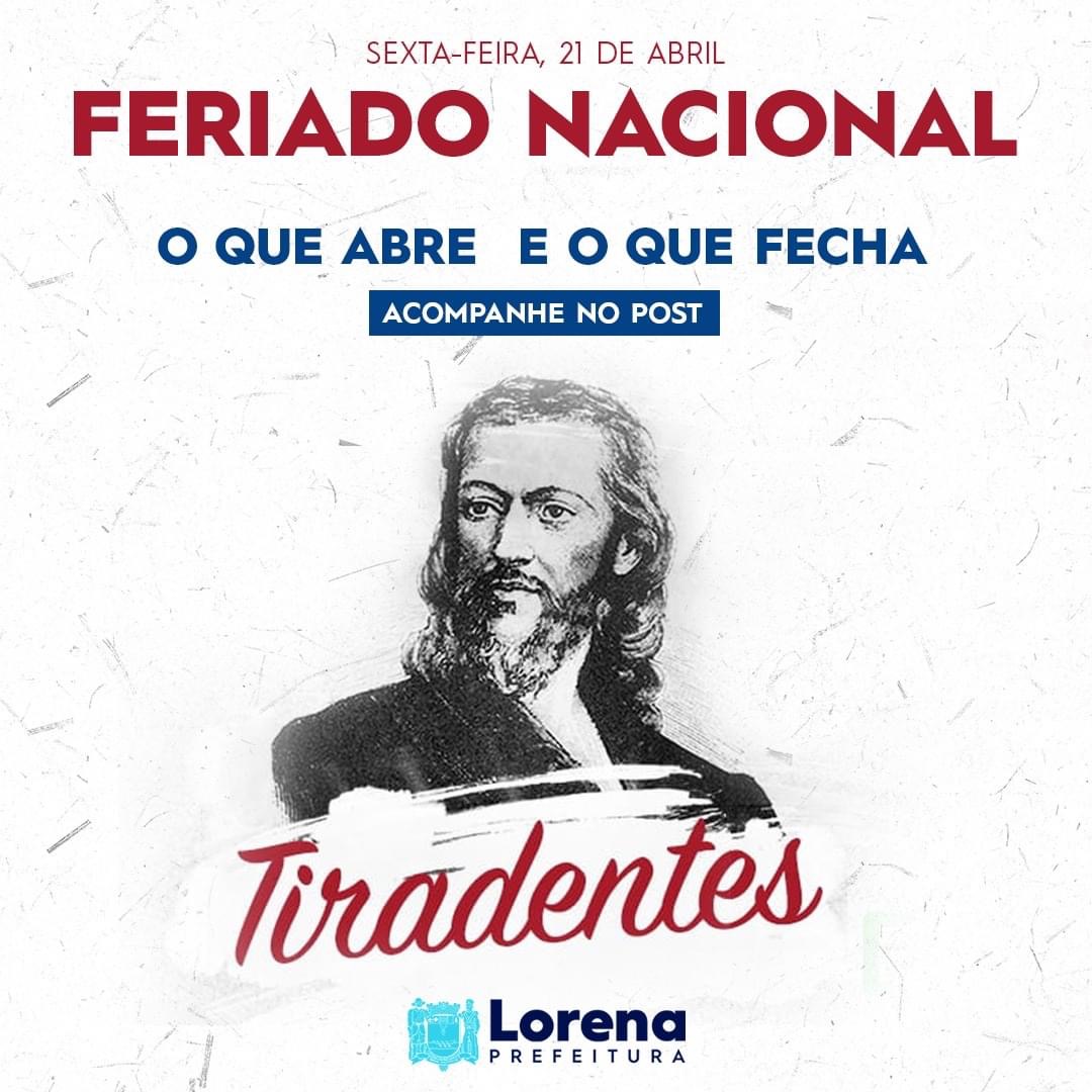 Confira o expediente da Prefeitura de Lorena no feriado de Tiradentes