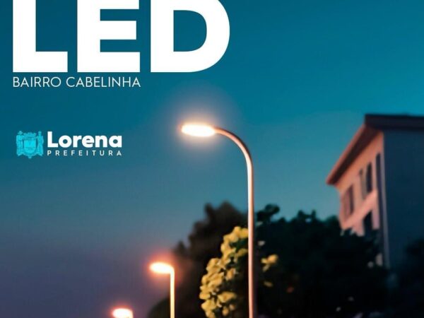 Prefeitura finaliza instalação de lâmpadas de LED na Cabelinha