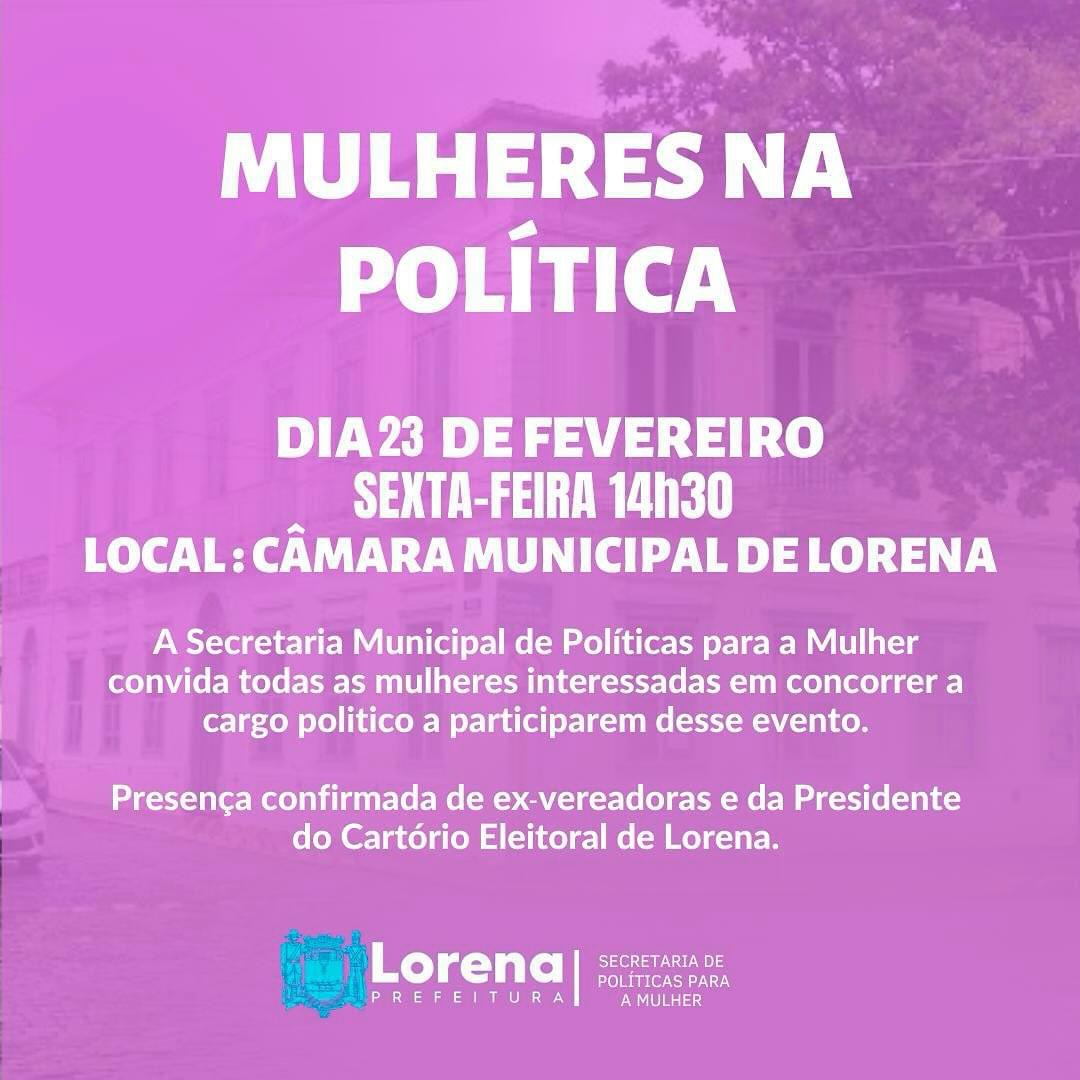 Prefeitura de Lorena realiza evento Mulheres na Política