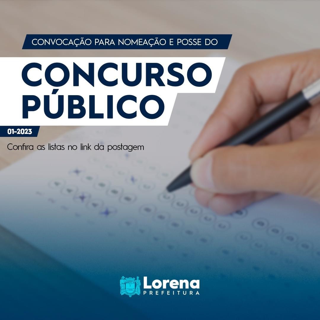 Prefeitura de Lorena divulga listas de convocação de concurso público do final de 2023