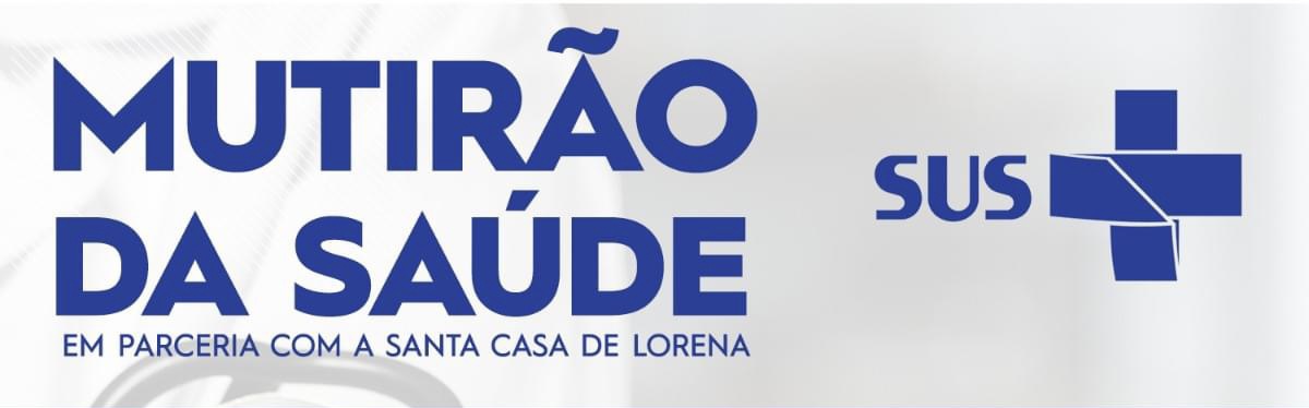 Mutirões de Atendimento da Santa Casa começam neste sábado (25)