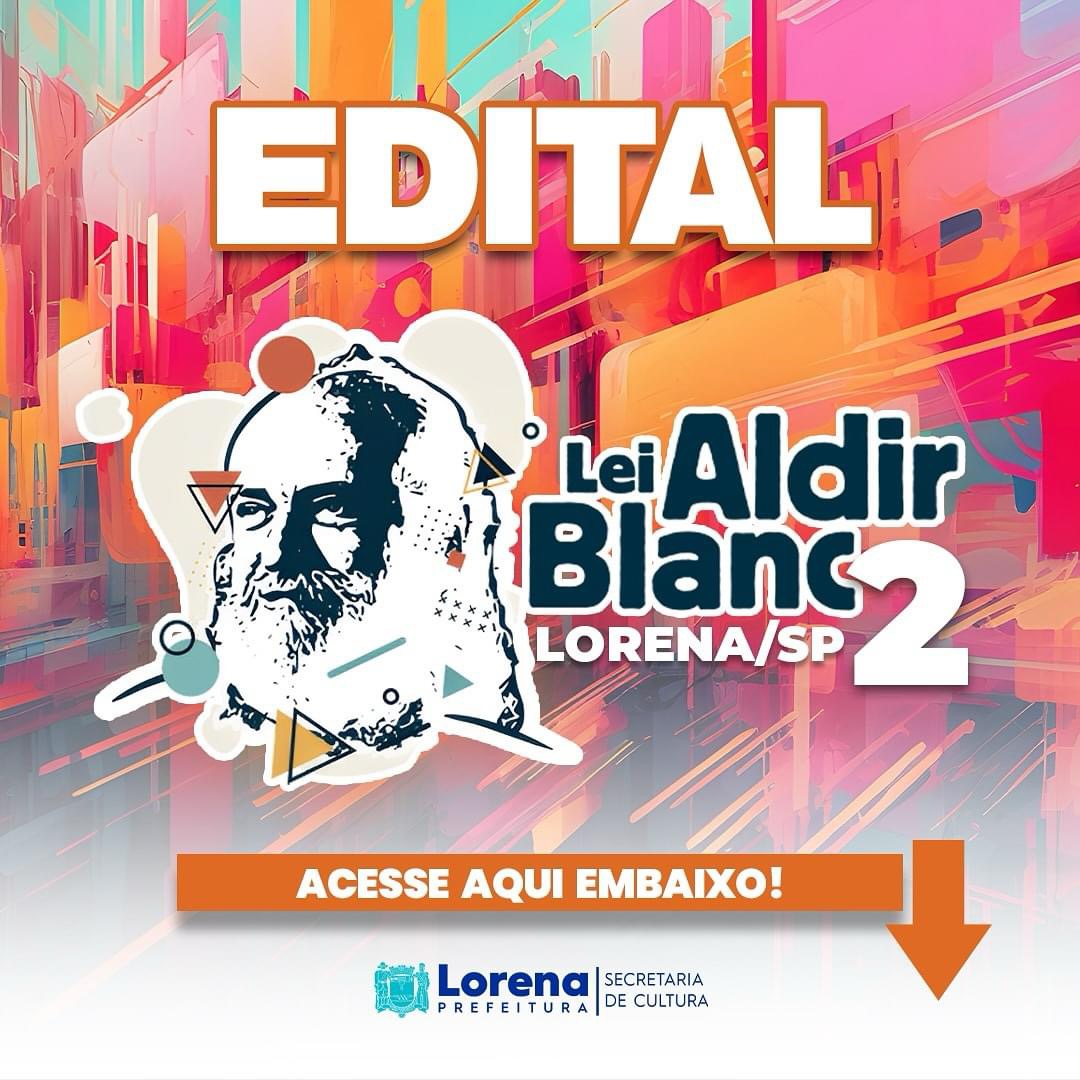 Inscrições de projetos culturais da Lei Aldir Blanc 2 podem ser feitas até dia 26 em Lorena