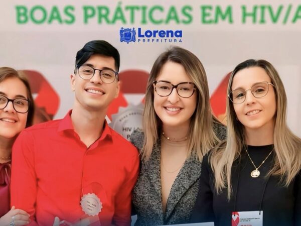 Lorena conquista o Prêmio Boas Práticas por excelência na gestão do Programa Municipal de HIV/AIDS