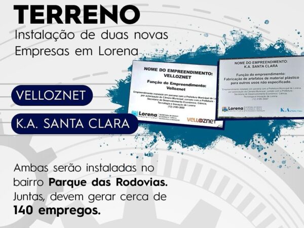 Duas novas empresas serão instaladas em Lorena