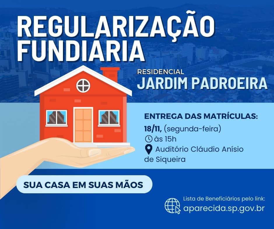 Proprietários recebem hoje (18) a entrega das matrículas dos imóveis do Residencial Jardim Padroeira