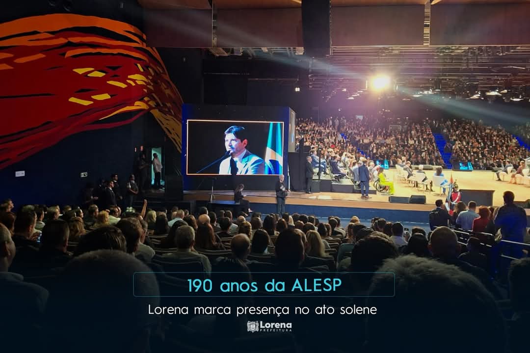 Lorena esteve no ato solene em comemoração aos 190 anos da ALESP