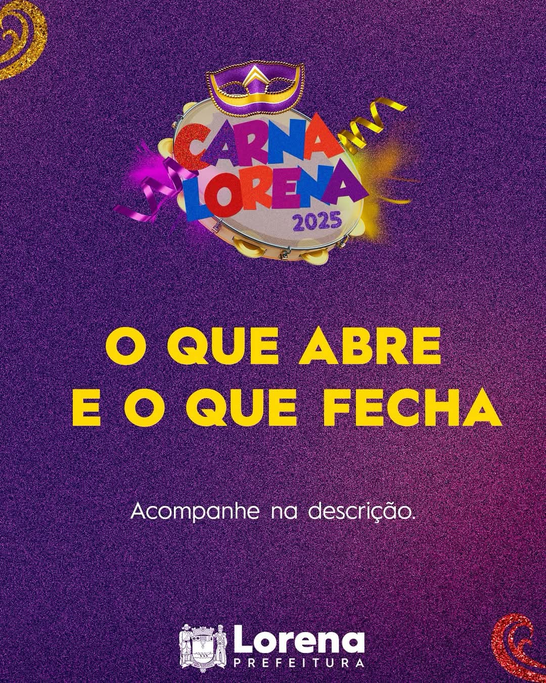 Prefeitura de Lorena não terá expediente nesses dias de Carnaval