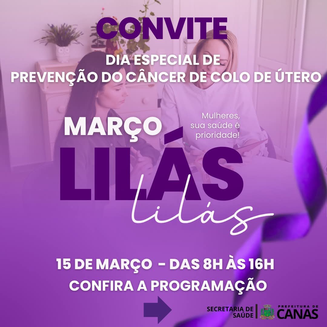 Canas realiza campanha Março Lilás para prevenção do câncer de colo de útero