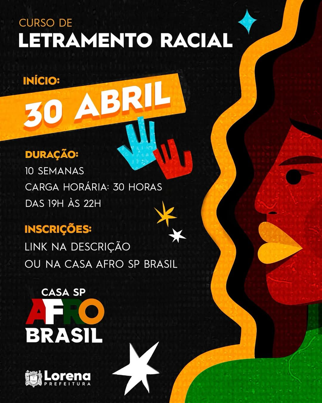 Prefeitura promove Curso de Letramento Racial na Casa SP Afro Brasil de Lorena