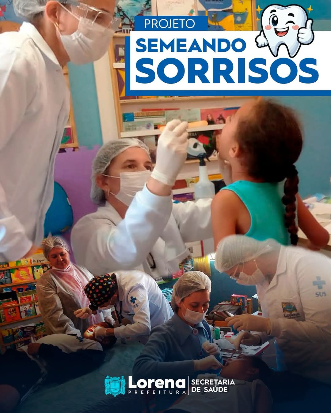 Prefeitura de Lorena promove segunda etapa do Projeto Semeando Sorrisos nas escolas municipais