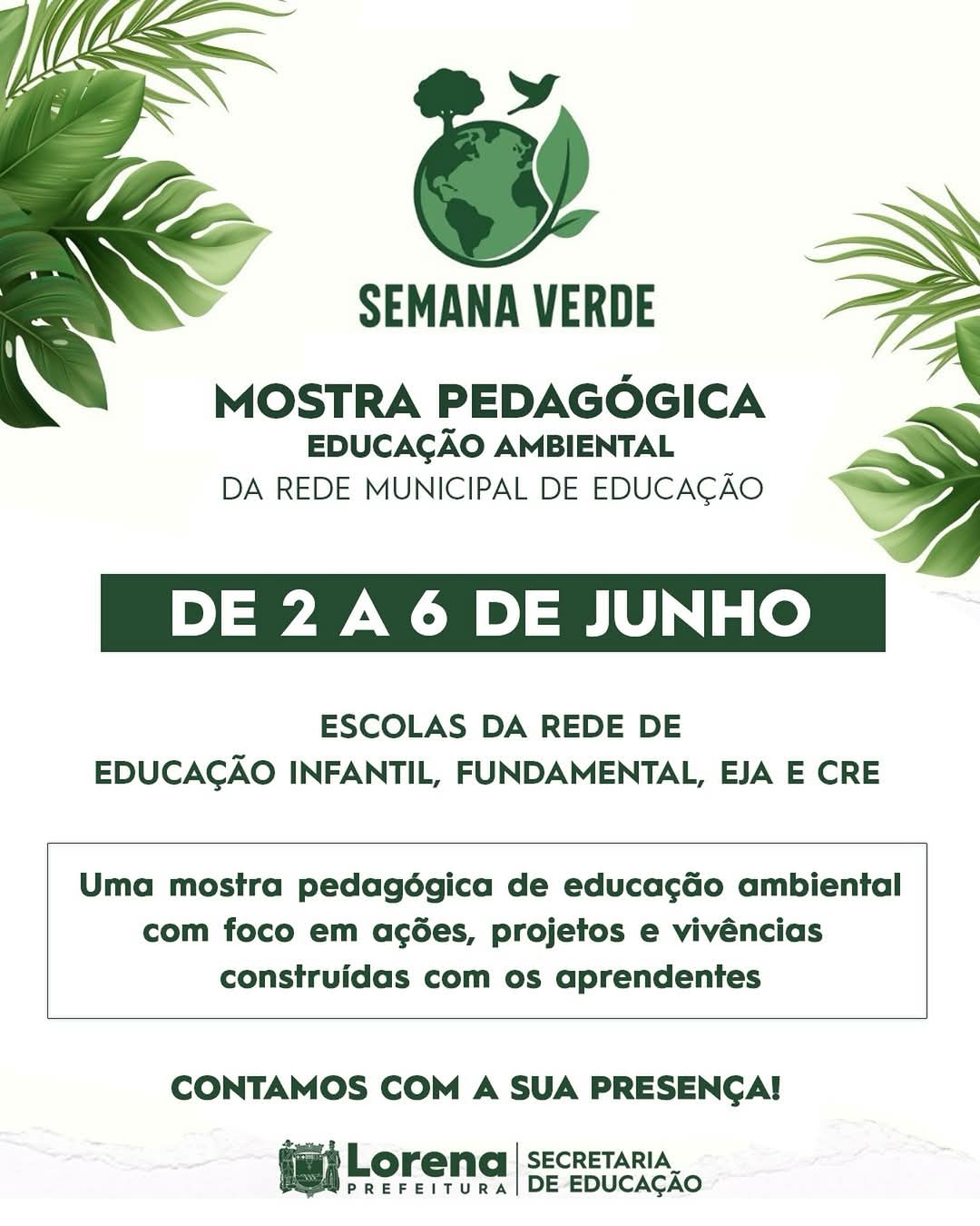 Escolas de Lorena promovem Semana Verde com foco em Educação Ambiental
