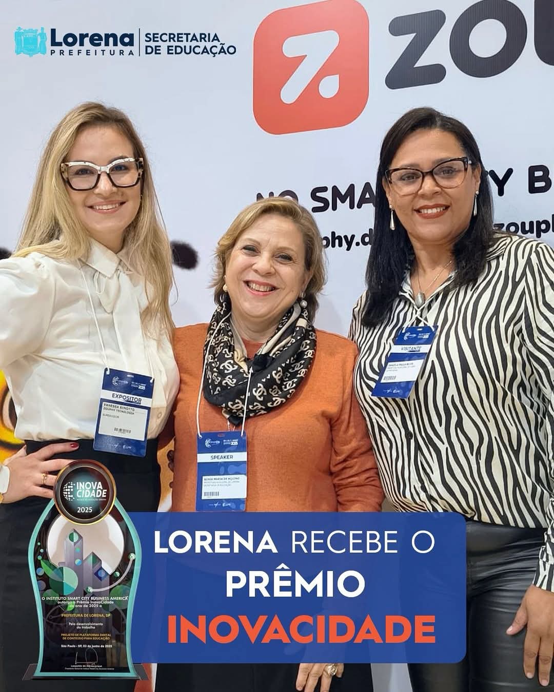 Lorena recebe Prêmio InovaCidade 2025 por implantação de plataforma educacional na rede municipal de ensino