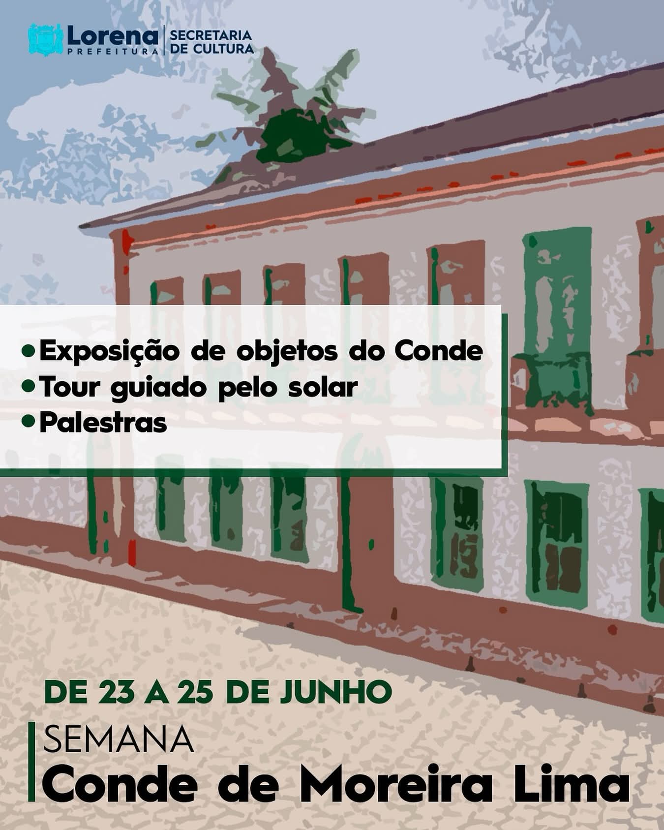 Prefeitura de Lorena realiza exposição e palestras referentes à Semana Conde de Moreira Lima