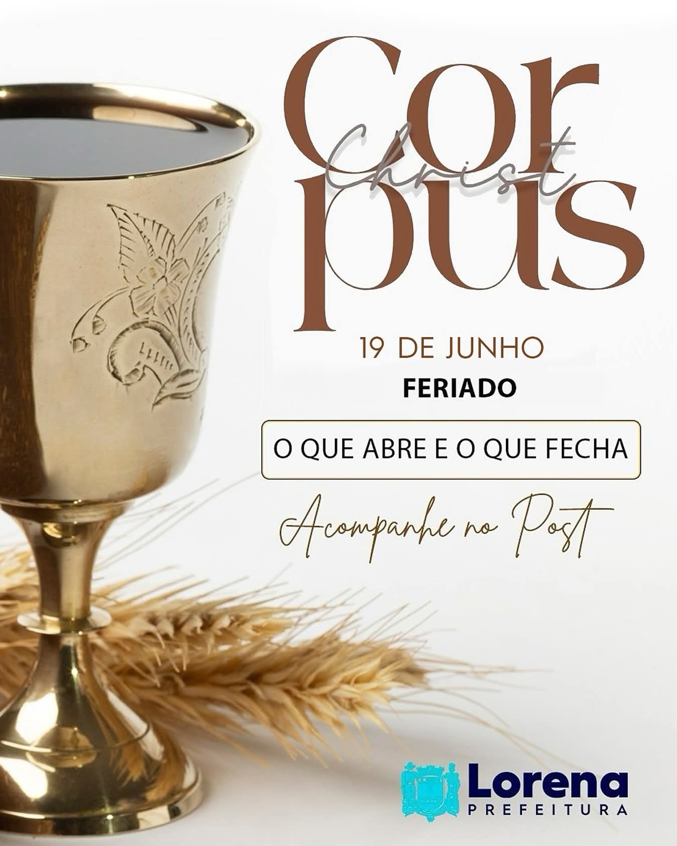 O que abre e o que fecha no Feriado de Corpus Christi, em Lorena