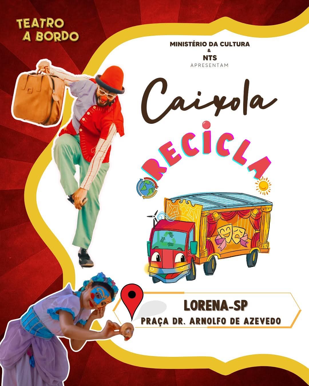 Lorena recebe espetáculo Caixola Recicla, do Teatro a Bordo