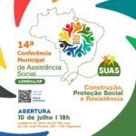 Lorena realiza a 14ª Conferência Municipal de Assistência Social