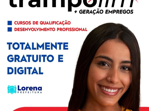 Lorena adere ao Programa Trampolim, com foco na geração de emprego e qualificação profissional