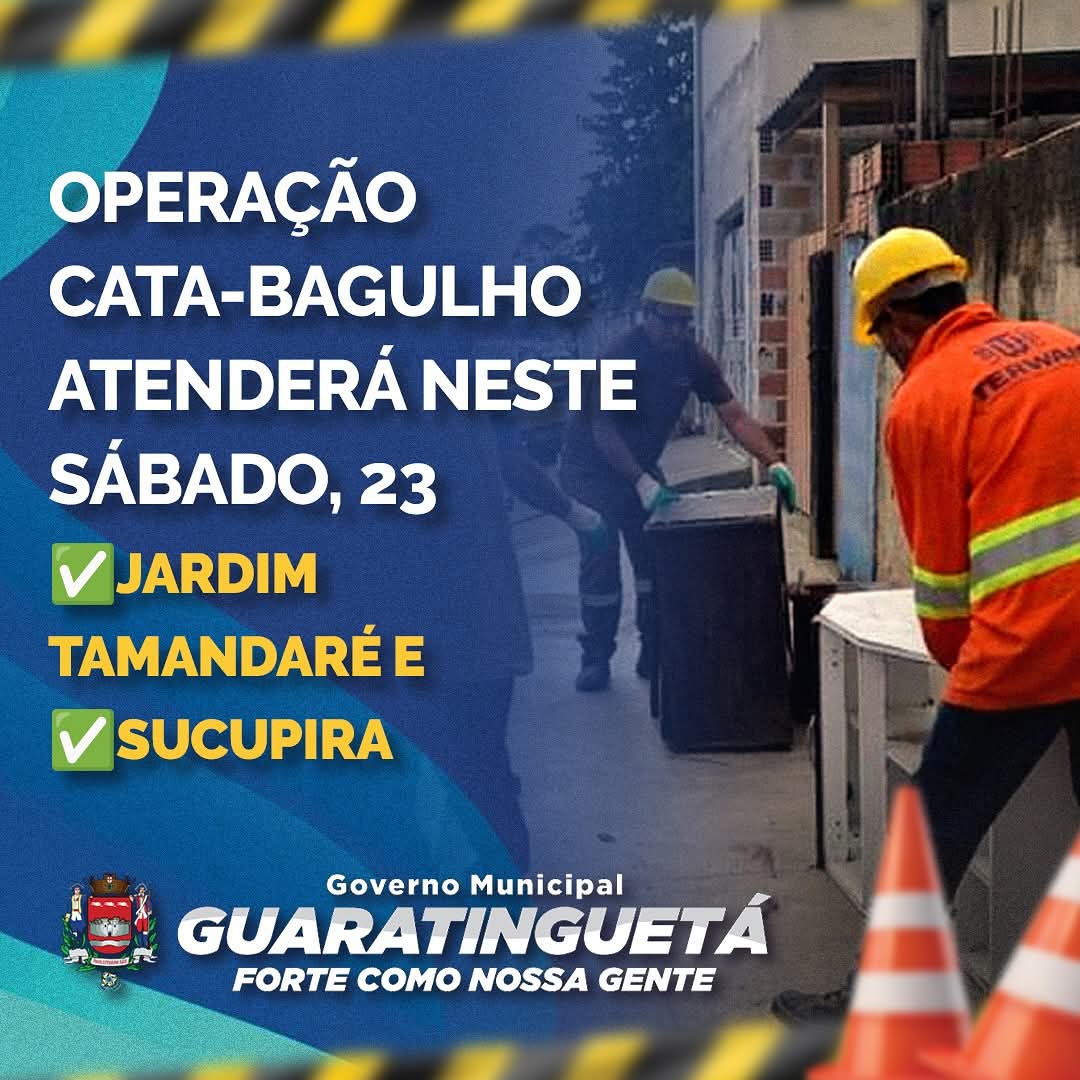 Operação Cata-Bagulho atende os seguinte bairro neste sábado (23), em Guará