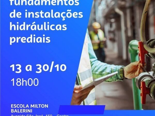 Sebrae abre vagas para curso gratuito sobre instalação de água fria e esgoto sanitário