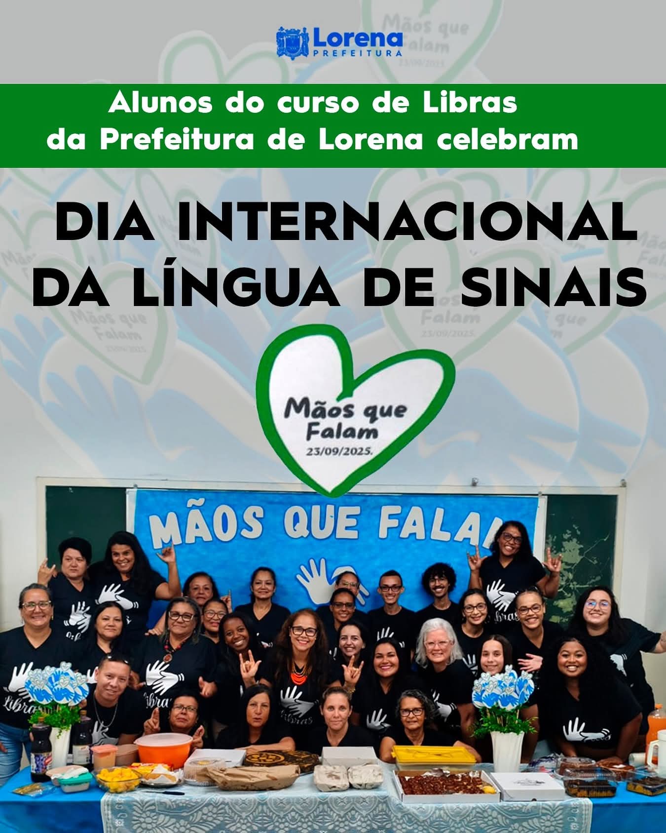 Alunos do curso de Libras da Prefeitura de Lorena celebram Dia Internacional da Língua de Sinais