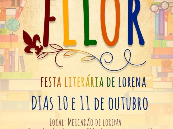 Está chegando a 2ª edição da FLLOR, a Festa Literária de Lorena