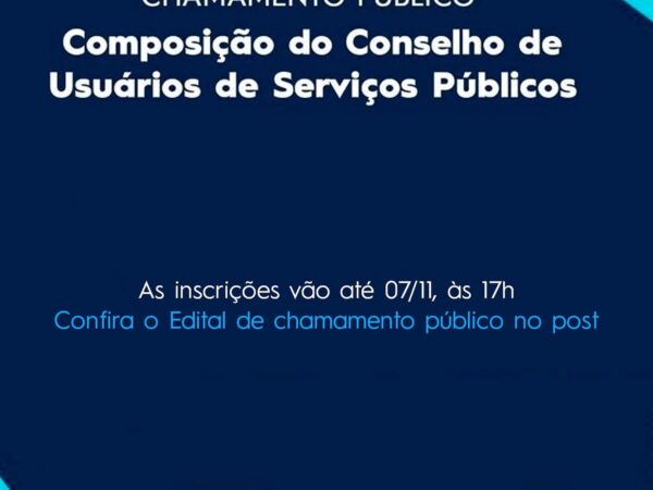 Prefeitura reabre Chamamento Público para composição do Conselho de Usuários de Serviços Públicos