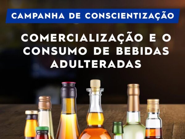 Procon Lorena realiza campanha de conscientização sobre a venda e o consumo de bebidas adulteradas em Lorena