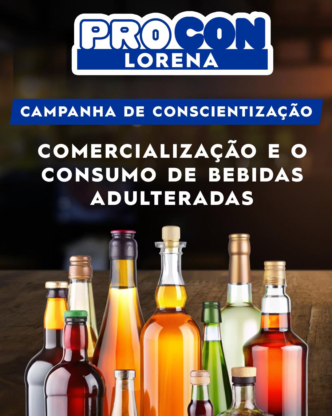 Procon Lorena realiza campanha de conscientização sobre a venda e o consumo de bebidas adulteradas em Lorena