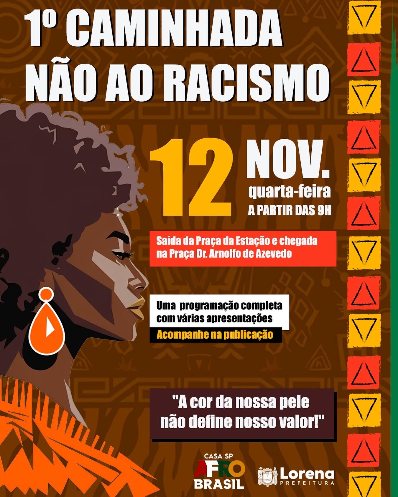 Lorena realiza Caminhada “Não ao Racismo” e celebra o Mês da Consciência Negra com programação especial