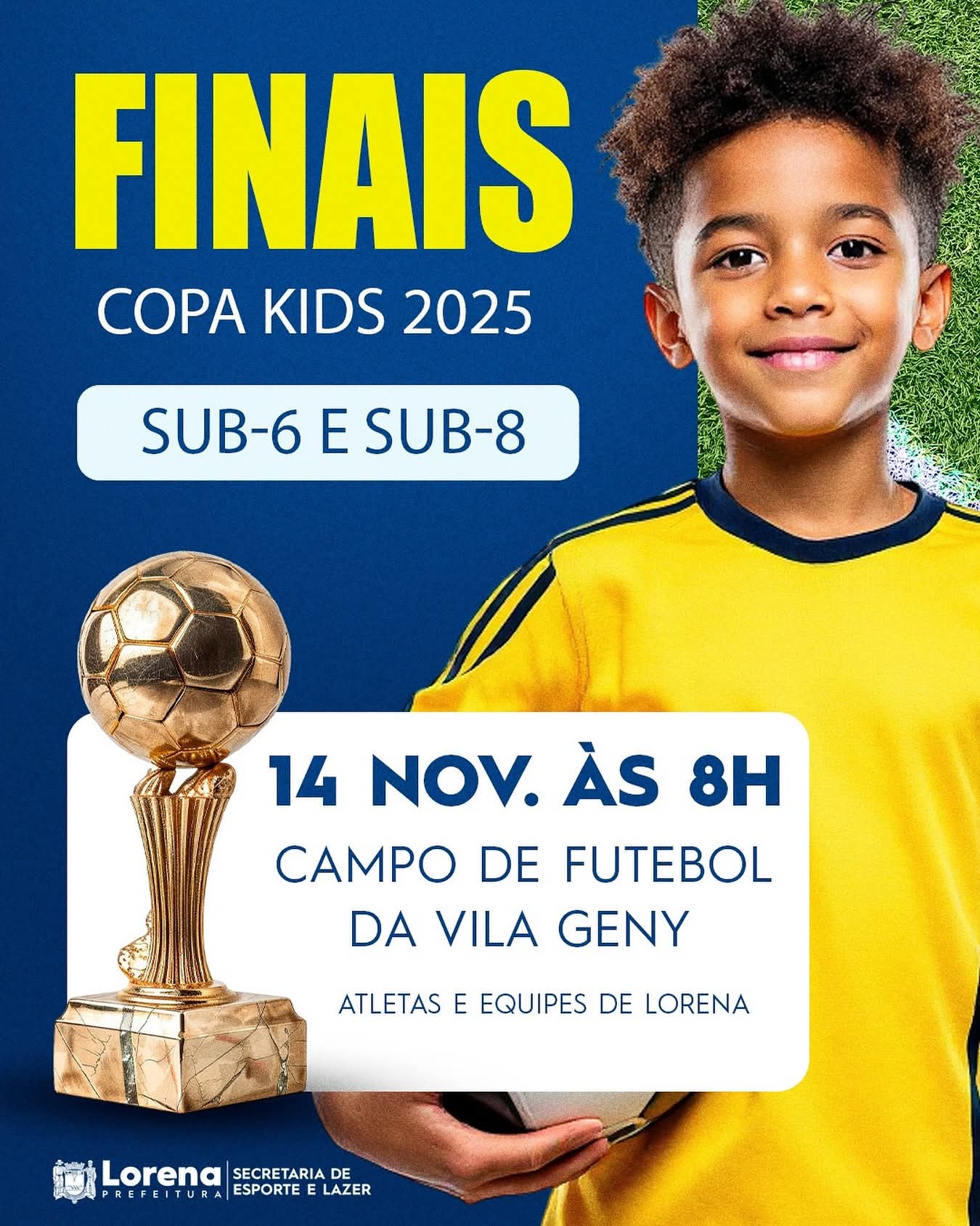 Lorena realiza as finais da Copa Kids de Futebol