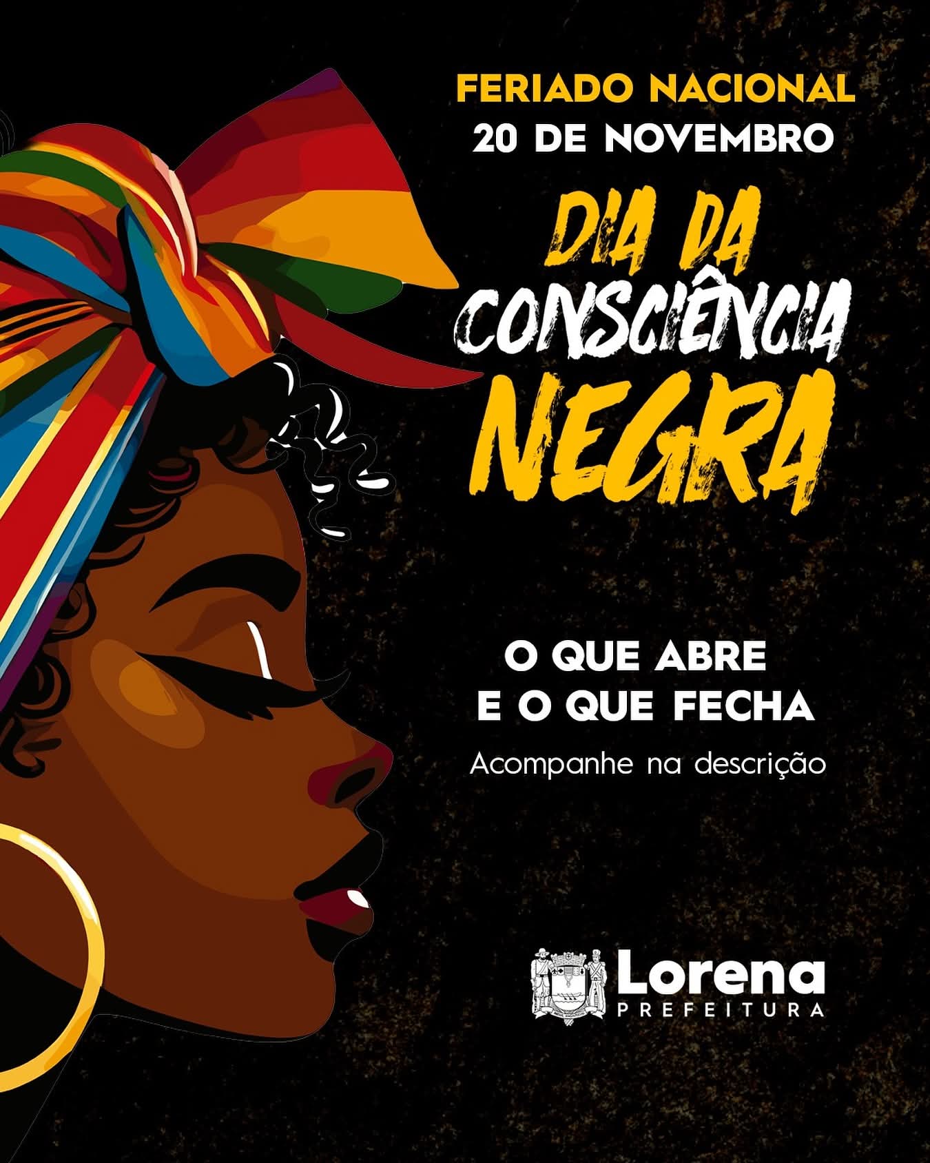 O que abre e o que fecha no feriado nacional da Consciência Negra em Lorena