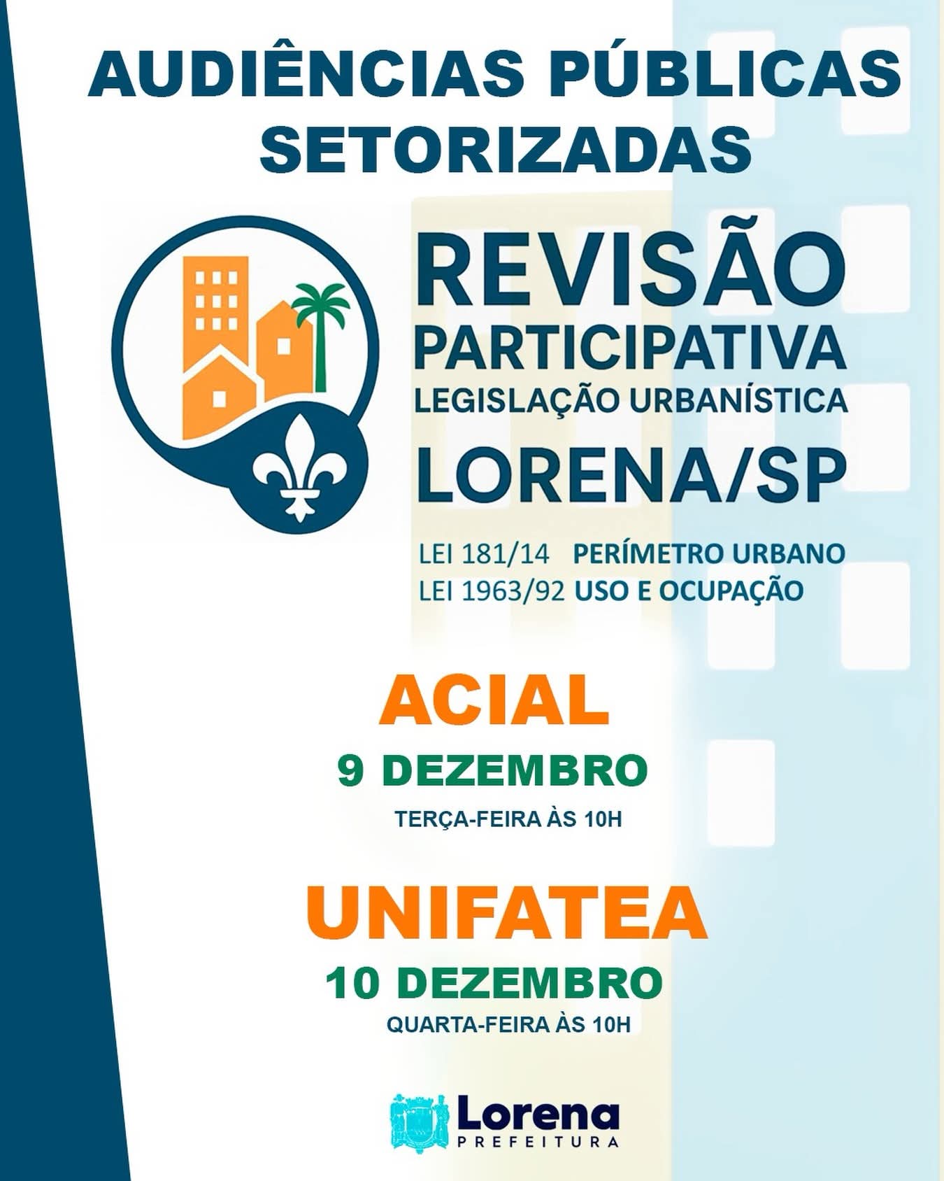 Prefeitura anuncia duas Audiências Públicas setorizadas de Diagnóstico sobre a Legislação Urbanística de Lorena