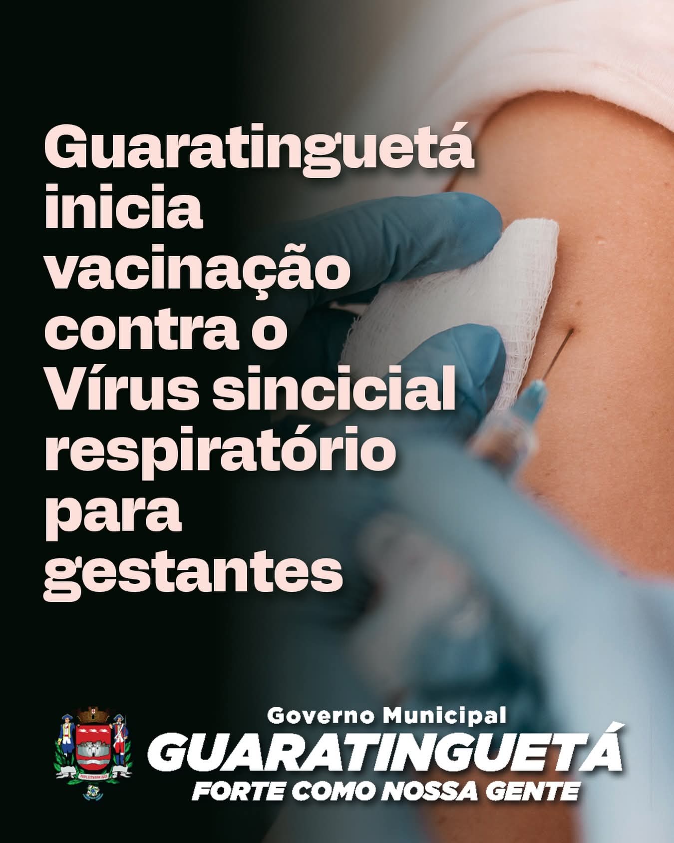 Guaratinguetá inicia vacinação contra o VSR para gestantes