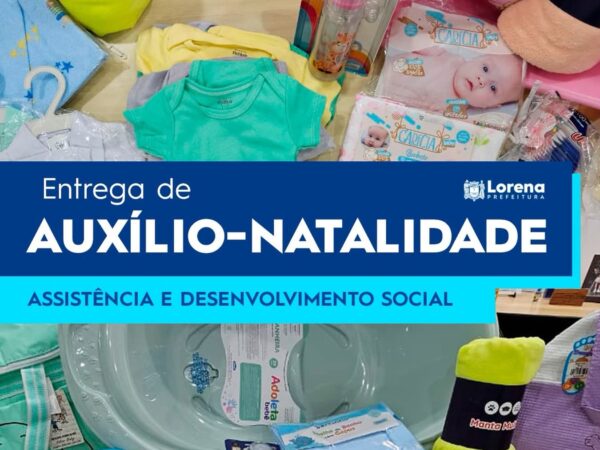 Lorena passa a ofertar Benefício Eventual Auxílio-Natalidade para gestantes e famílias em situação de vulnerabilidade