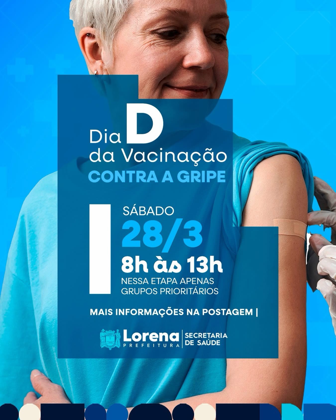 Lorena recebe Dia D de vacinação contra a Influenza