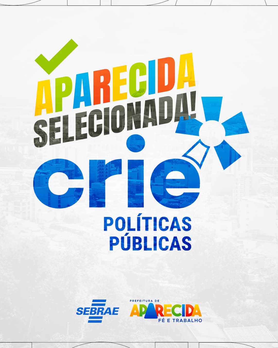 Aparecida foi selecionada para integrar a “Trilha Crie Políticas Públicas”