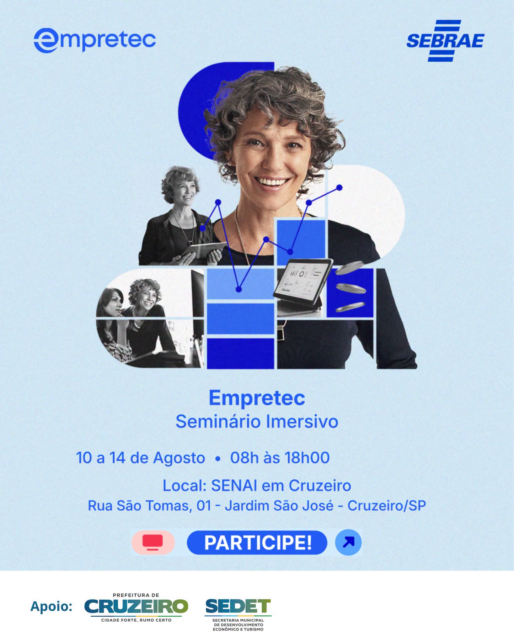 Cruzeiro oferece oportunidade para empreendedores pelo EMPRETEC