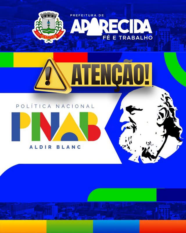 Prefeitura de Aparecida publica comunicado aos contemplados da PNAB