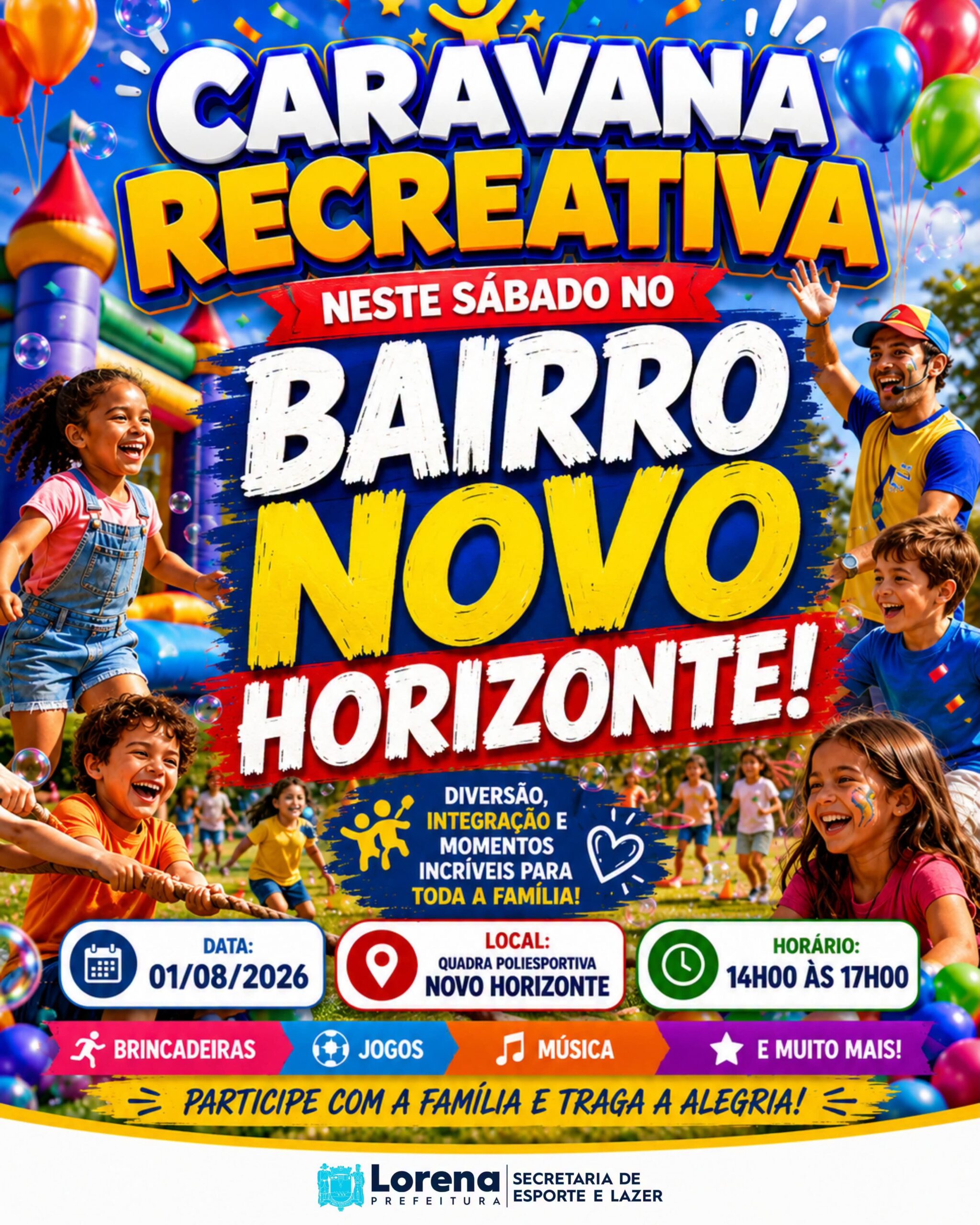 Bairro Novo Horizonte recebe Caravana Recreativa no sábado (1)